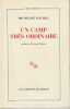 Un camp très ordinaire,. MAUREL Micheline