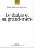 Le diable et sa grand-mère, . ANDREAS-SALOME Lou