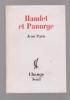 Hamlet et Panurge,. PARIS Jean