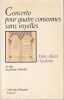 Concerto pour quatre consonnes sans voyelles: Au-del&agrave; du principe d'identit&eacute;, . OUAKNIN Marc-Alain