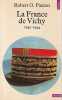 La France de Vichy: 1940-1944,. PAXTON Robert O.