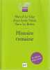 Histoire romaine, . LE GLAY Marcel, VOISIN Jean-Louis, LE BOHEC Yann