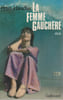 La femme gauch&egrave;re,. HANDKE Peter
