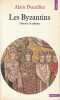 Les Byzantins: Histoire et culture,. DUCELLIER Alain