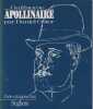 Guillaume Apollinaire,. OSTER Daniel (pr&eacute;sentation et anthologie)