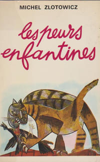 Les peurs enfantines,