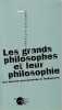 Les grands philosophes et leur philosophie:  Une histoire mouvementée et belliqueuse,. DAGOGNET François