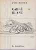 Carr&eacute; blanc. MANSOUR Joyce,