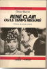 René Clair ou le temps mesuré, . BARROT Olivier,