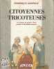 Citoyennes tricoteuses: Les femmes du peuple à Paris pendant la Révolution française, . GODINEAU Dominique,