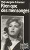 Rien que des mensonges, . ANTONIONI Michelangelo,