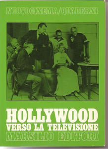 Hollywood 5. Verso la televisione,
