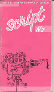 Script n° 2: Storie e scritture per il cinema e la televisione,