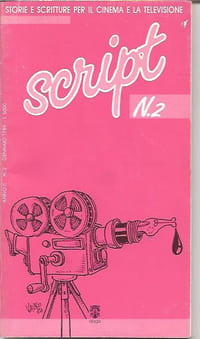 Script n° 2: Storie e scritture per il cinema e la televisione,