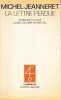 La lettre perdue: Ecriture et folie dans l'oeuvre de Nerval,. JEANNERET Michel