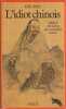 L'idiot chinois: Initiation élémentaire à la lecture intelligible des caractères chinois, . RYJIK Kyril, 