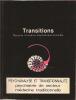 Transitions n° 7: Psychanalyse et transitionnalité - Psychiatrie de secteur, médecine traditionnelle, . COLLECTIF (revue),