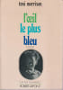 L'oeil le plus bleu. MORRISON Toni,