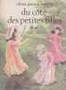 Du c&ocirc;t&eacute; des petites filles: L'influence des conditionnements sociaux sur la formation du r&ocirc;le f&eacute;minin dans la petite enfance,. GIANINI BELOTTI Elena,