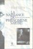 La naissance du "phénomène Sartre". Raisons d'un succès 1938-1945,. GALSTER Ingrid (dir.), 