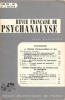 Revue Française de Psychanalyse, tome XXXI, 1967, n° 3 mai-juin - La théorie psychanalytique du Moi - Congrès international de psychanalyse de ...