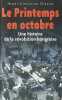 Le Printemps en octobre. Une histoire de la révolution hongroise, . GIRAUD Henri-Christian, 