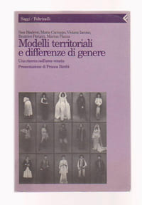 Modelli territoriali e differenze di genere. Una ricerca nell'area veneta,