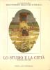 Lo studio e la città, Bologna 1888-1988, . TEGA Walter,