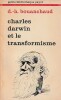 Charles Darwin et le transformisme, . BOUANCHAUD D.-H.,