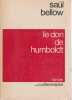 Le don de Humboldt. BELLOW Sa&uuml;l