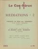 Le Coq-Héron n° 96, 1985 - Médiations 2,. COLLECTIF (revue),