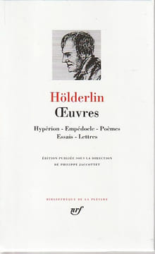 OEUVRES . Années d'études (1784-1793) : Poèmes - Lettres. Période d'Hypérion (1794-1798) : Poèmes - Hypérion - Essais - Lettres. Période d'Empédocle ...