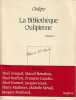 La bibliothèque oulipienne, volume 3,. OULIPO,