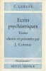 Ecrits psychiatriques,. LASEGUE C., 