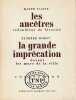 Les anc&ecirc;tres redoublent de f&eacute;rocit&eacute; - La grande impr&eacute;cation devant les murs de la ville,. YACINE Kateb - DORST Tankred,