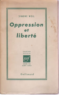 Oppression et liberté,. WEIL Simone