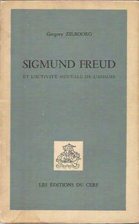 Sigmund Freud et l'activité mentale de l'homme,