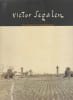 Victor Segalen, voyageur et visionnaire. BERNE Mauricette (sous la direction de), CATALOGUE D'EXPOSITION,