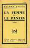 La femme et le pantin,. LOUYS Pierre,