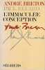 L'Immacul&eacute;e Conception,. BRETON Andr&eacute;, ELUARD Paul