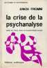 La crise de la psychanalyse. Essais sur Freud, Marx et la psychologie sociale, . FROMM Erich,
