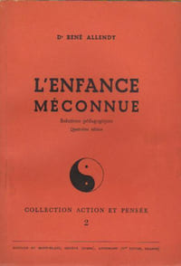 L'enfance méconnue : Solutions pédagogiques,