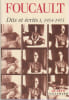 Dits et &eacute;crits, TOME I : 1954-1975, . FOUCAULT Michel