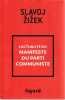  Actualité du Manifeste du Parti communiste,. ZIZEK Slavoj,