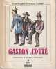 Gaston Couté, l'enfant perdu de la révolte,. RINGEAS Réné, COUTANT Gaston, 