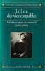 Le livre des vies coupables. Autobiographies de criminels (1896-1909),. ARTIERES Philippe,