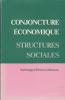 Conjoncture économique et structures sociales. Hommage a Ernest Labrousse. COLLECTIF