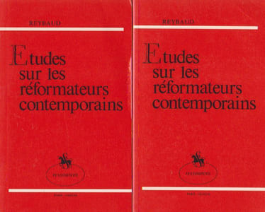 Etudes sur les réformateurs contemporains ou socialistes modernes, 2 volumes. Tome 1: Saint-Simon - Charles Fourier - Robert Owen - Augustes Comte et la philosophie positive. - Tome 2: La société et le socialisme - Les communistes - Les Chartistes - Les Utilitaires - Les Humanitaires - Les Mormons,