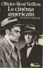 Le cinéma américain: Les années cinquante,. VEILLON Olivier-René