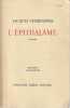 Oeuvres complètes, tome 1: L'épithalame. CHARDONNE Jacques,